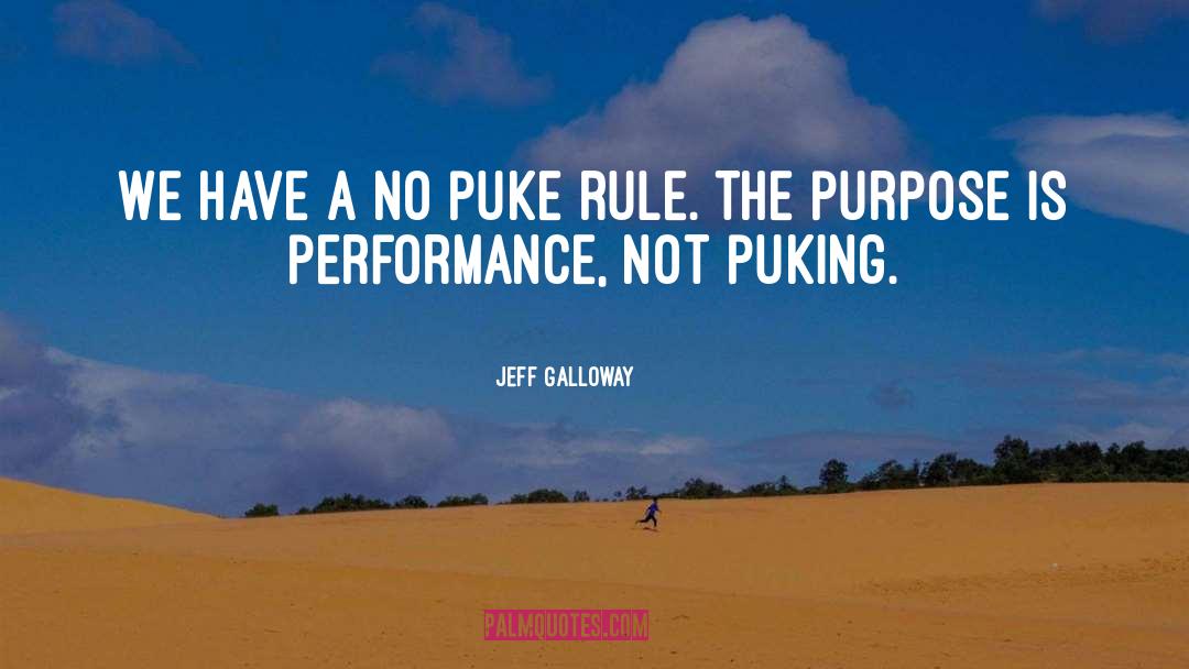 Puke quotes by Jeff Galloway