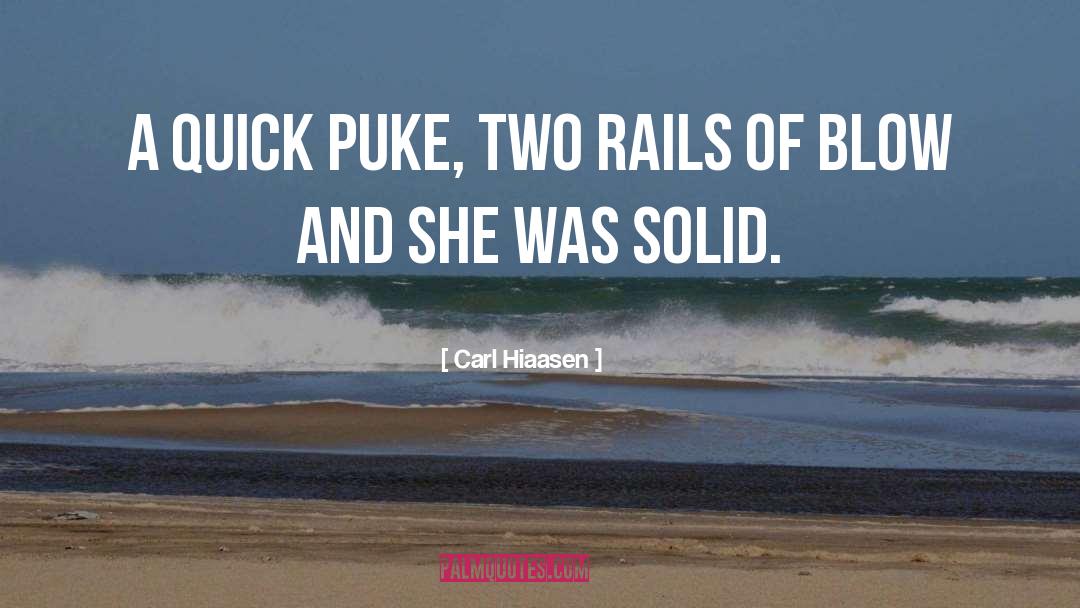 Puke quotes by Carl Hiaasen