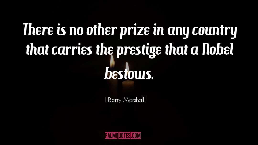 Pulitzer Prize quotes by Barry Marshall