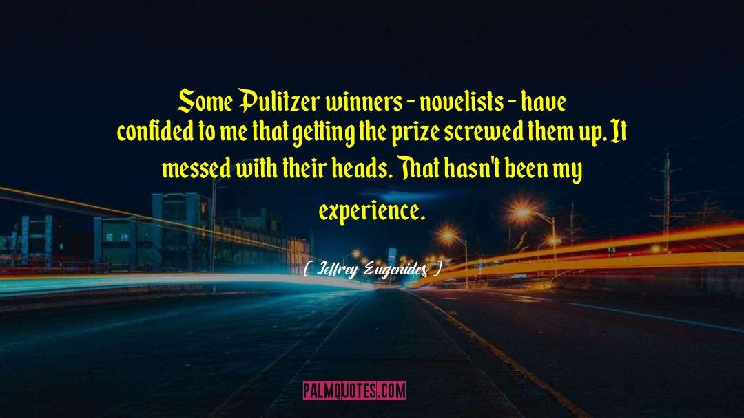 Pulitzer quotes by Jeffrey Eugenides