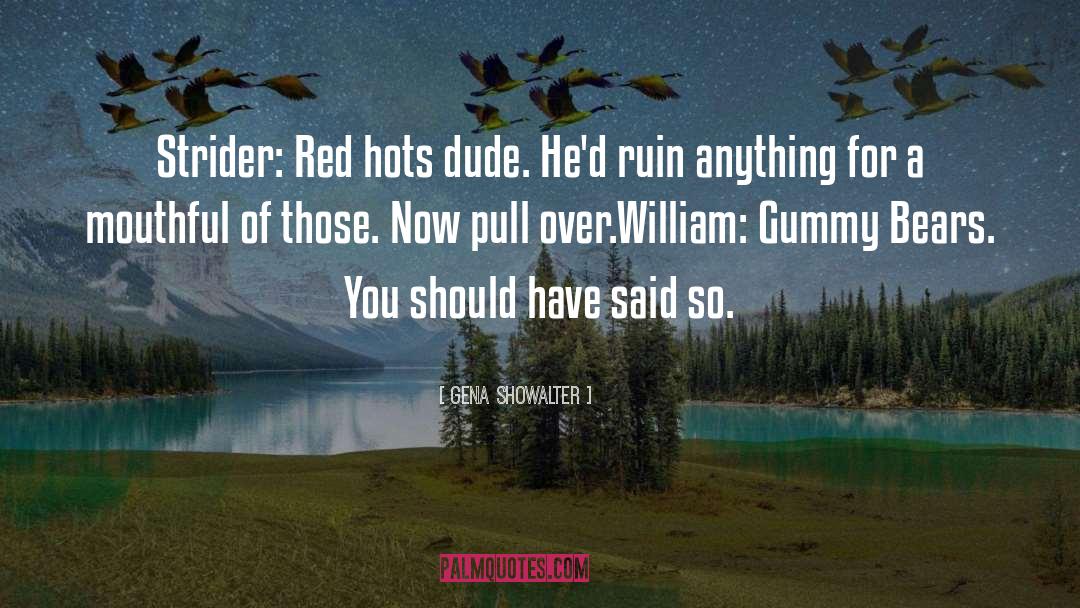 Pull A Red Herring quotes by Gena Showalter