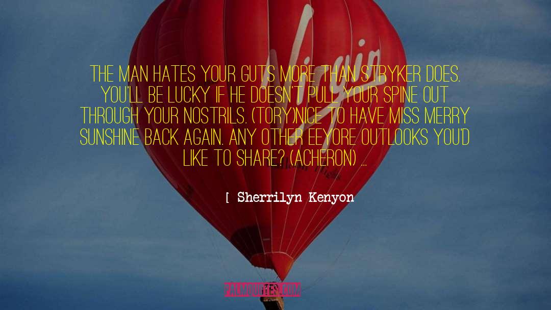 Pull Ups quotes by Sherrilyn Kenyon