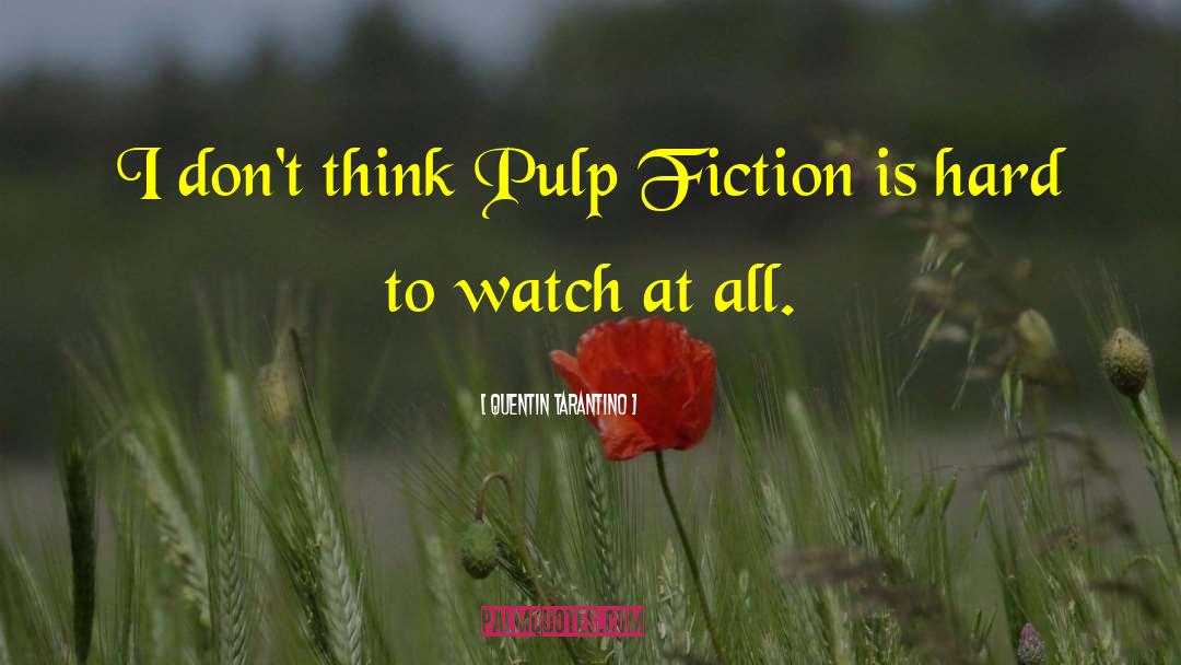 Pulp Fiction Amsterdam quotes by Quentin Tarantino