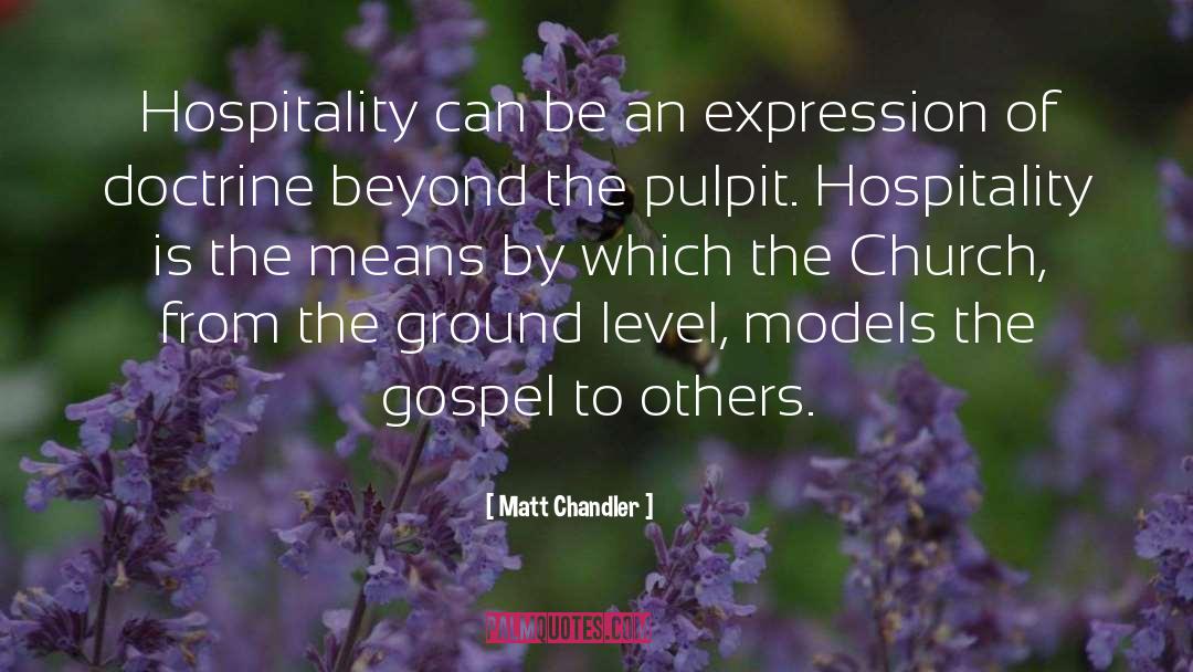 Pulpit quotes by Matt Chandler