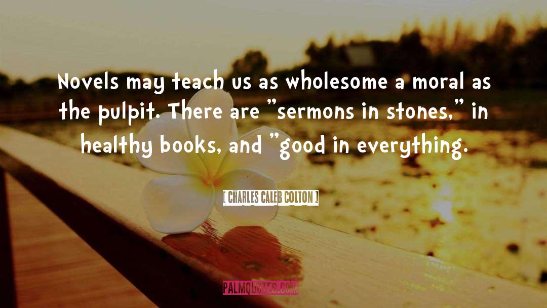 Pulpit quotes by Charles Caleb Colton