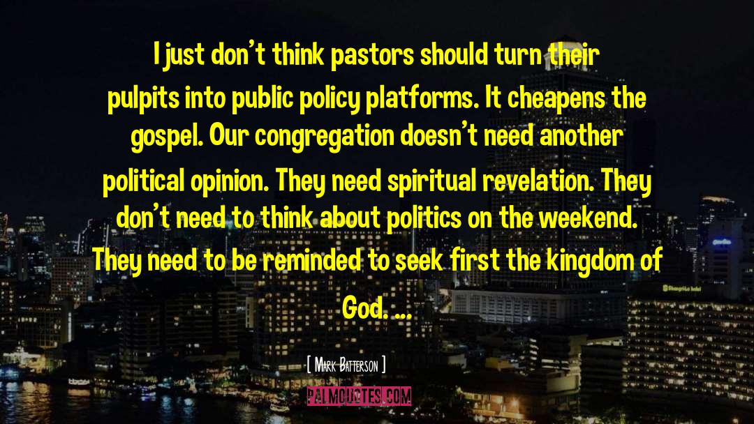 Pulpits quotes by Mark Batterson