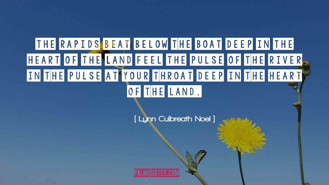 Pulse quotes by Lynn Culbreath Noel