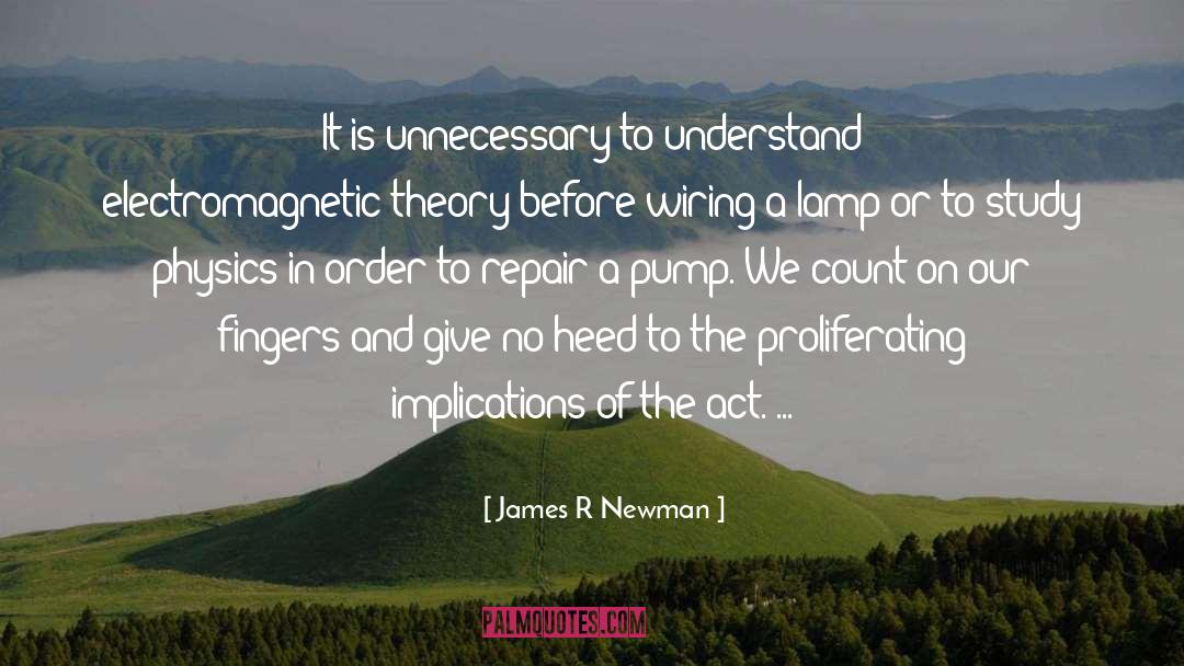 Pump quotes by James R Newman