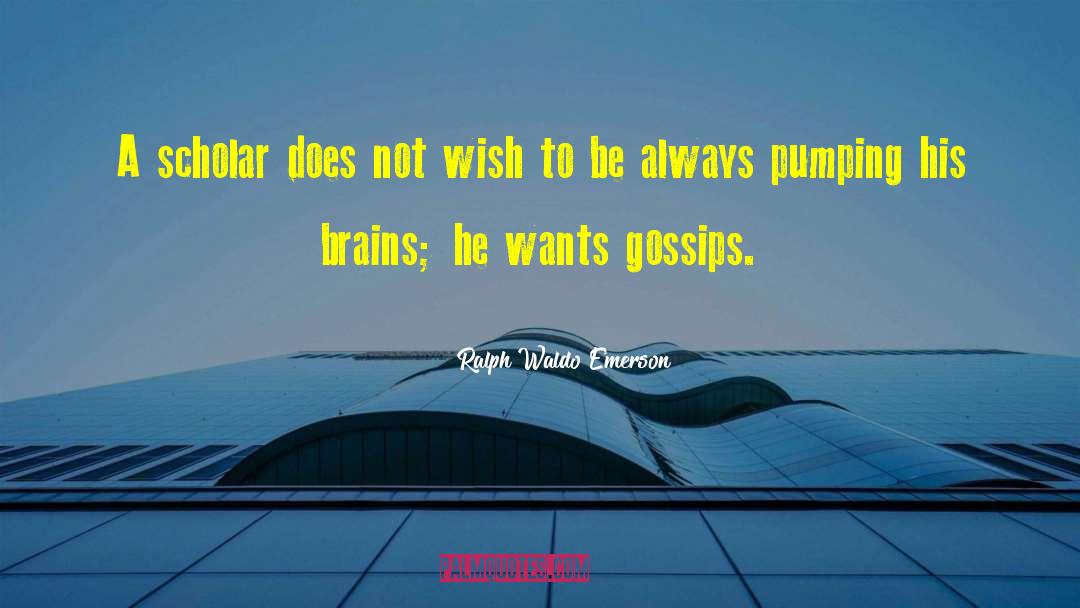 Pumping quotes by Ralph Waldo Emerson