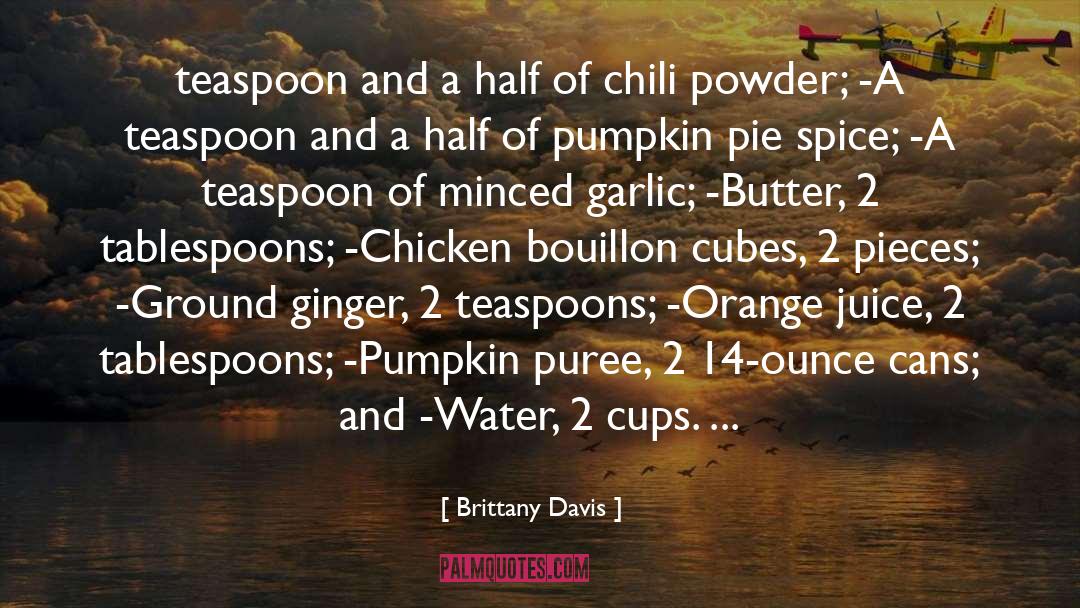 Pumpkin Pie quotes by Brittany Davis