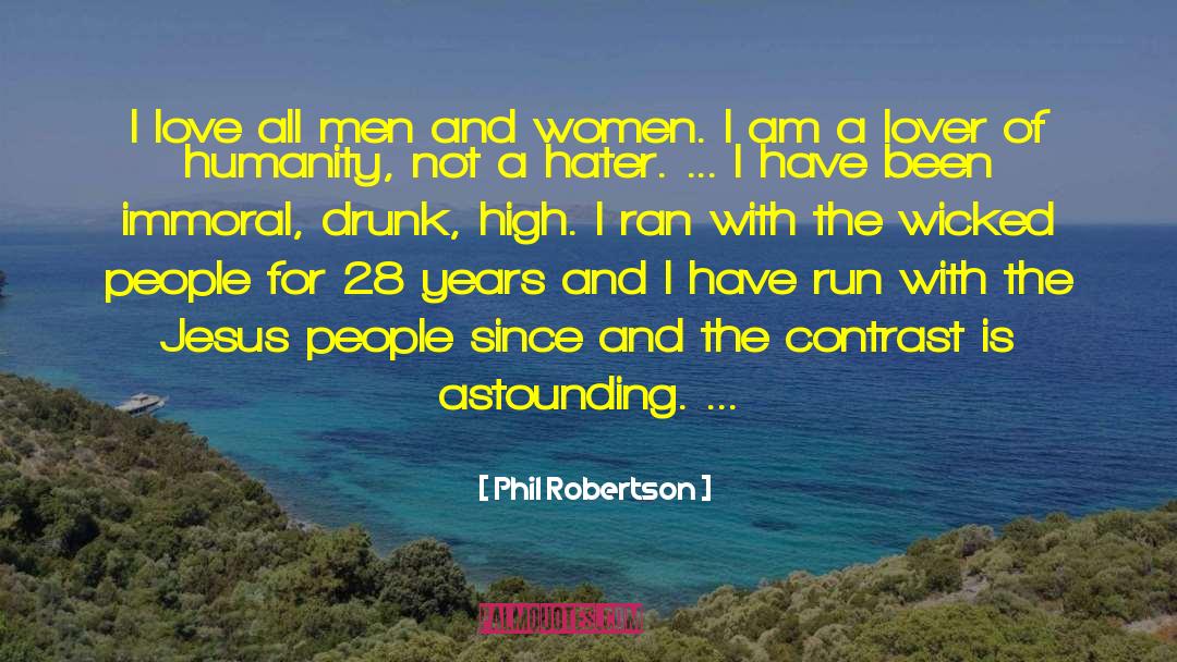 Punch Drunk Love quotes by Phil Robertson