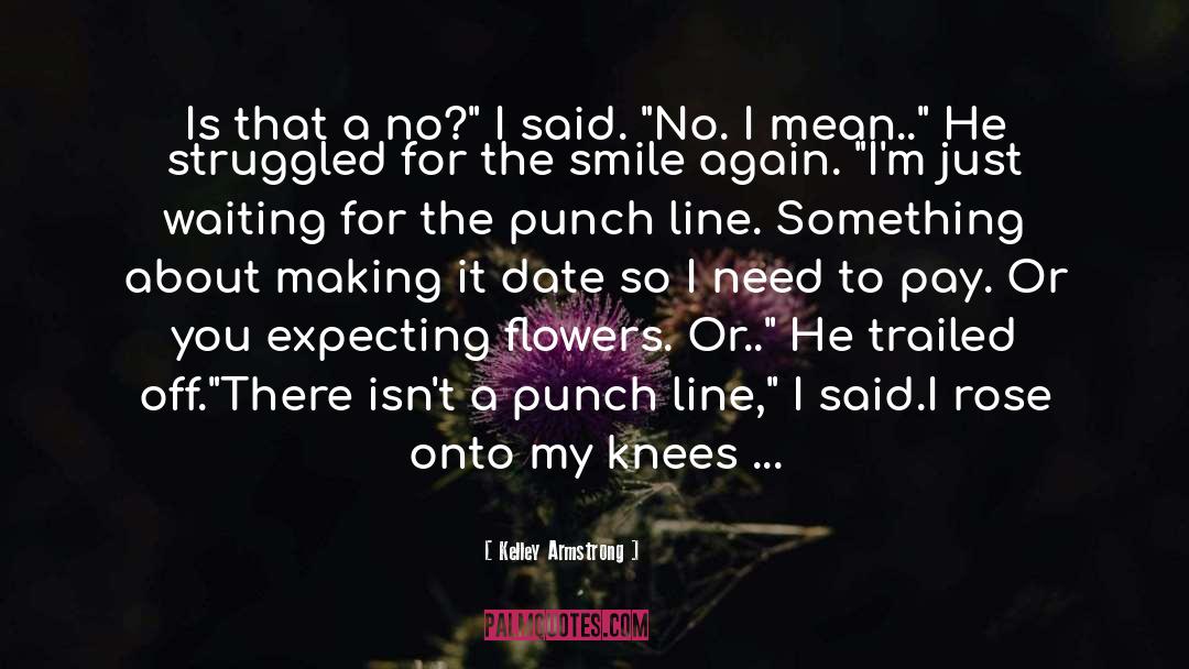 Punch quotes by Kelley Armstrong