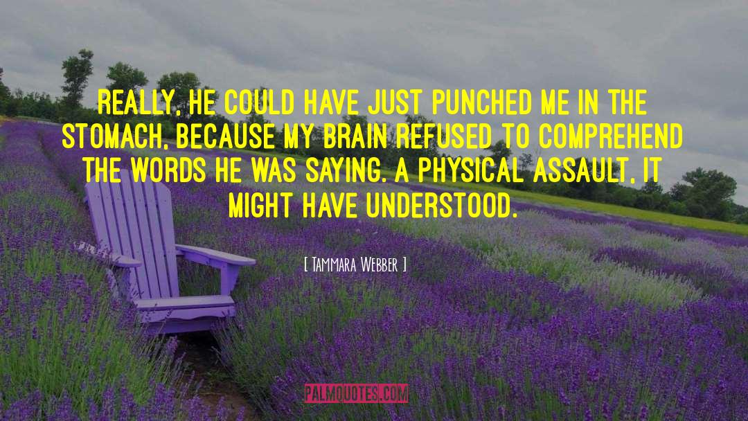 Punched quotes by Tammara Webber