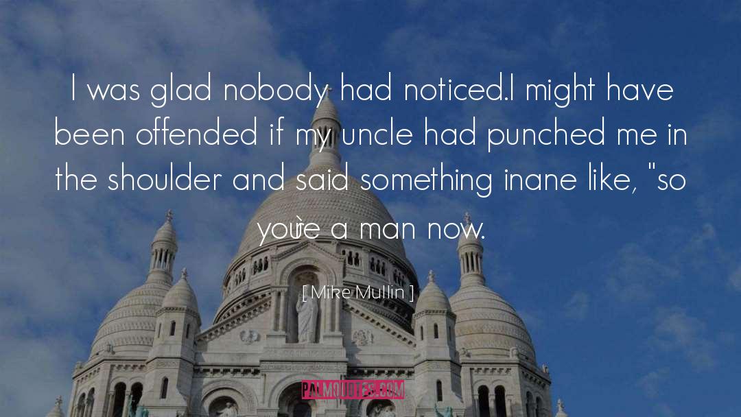 Punched quotes by Mike Mullin