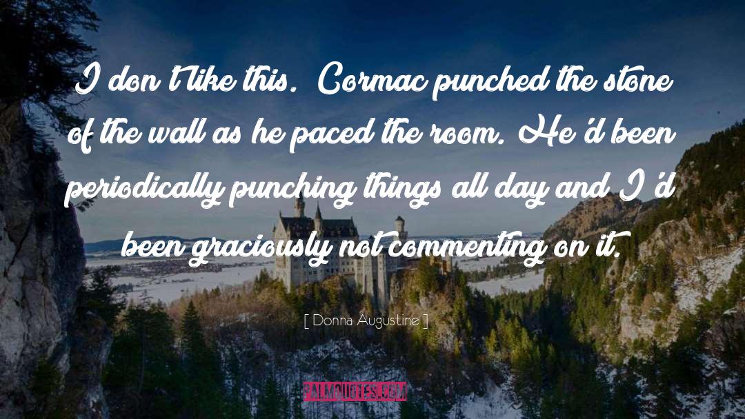 Punched quotes by Donna Augustine