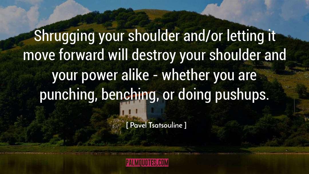 Punching quotes by Pavel Tsatsouline