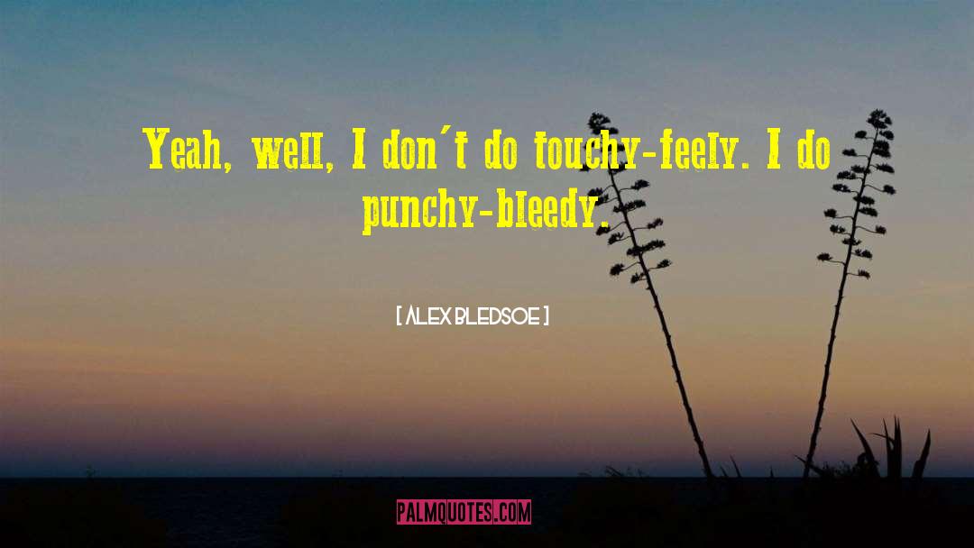 Punchy Acnh quotes by Alex Bledsoe