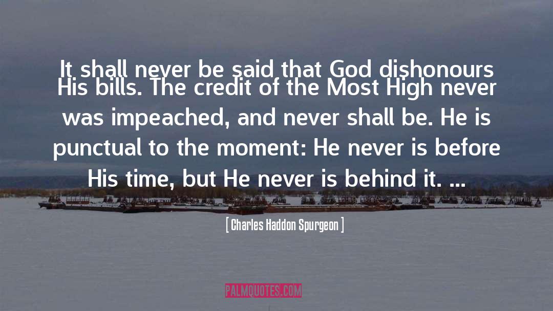 Punctual quotes by Charles Haddon Spurgeon