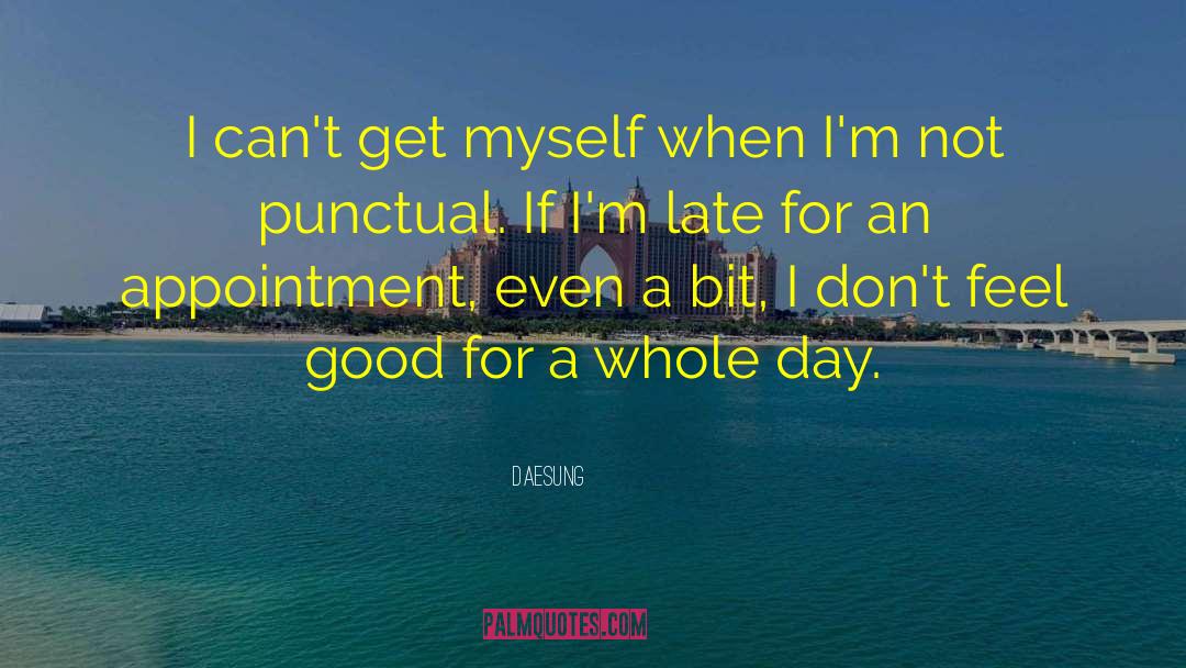 Punctual quotes by Daesung
