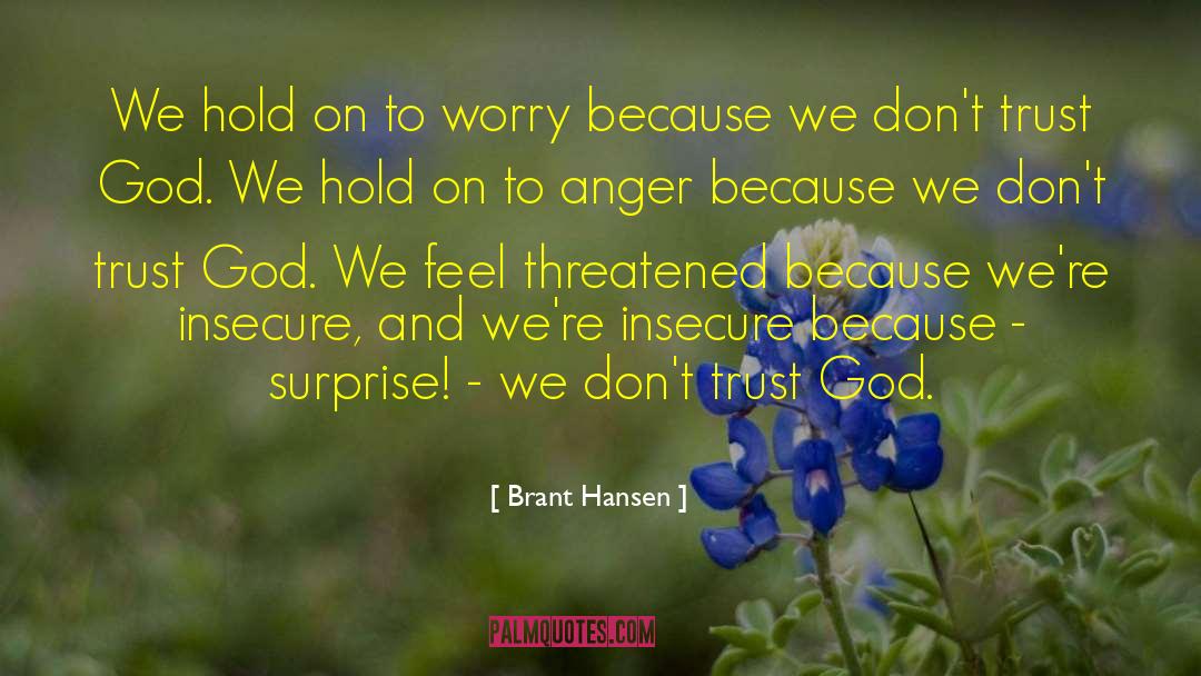 Punctual Surprise quotes by Brant Hansen