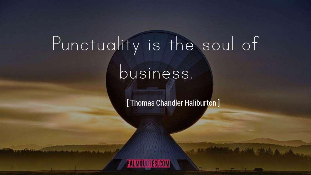 Punctuality quotes by Thomas Chandler Haliburton