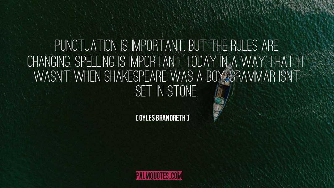 Punctuation Metaphor quotes by Gyles Brandreth