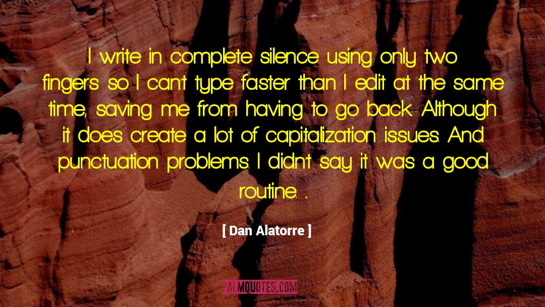 Punctuation Metaphor quotes by Dan Alatorre