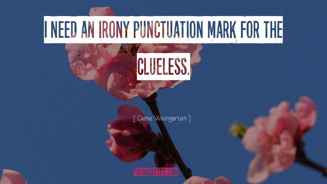 Punctuation quotes by Gene Weingarten