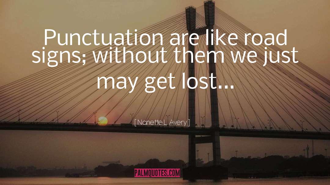 Punctuation quotes by Nanette L. Avery