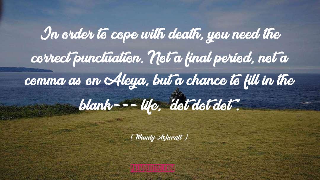 Punctuation quotes by Mandy Ashcraft