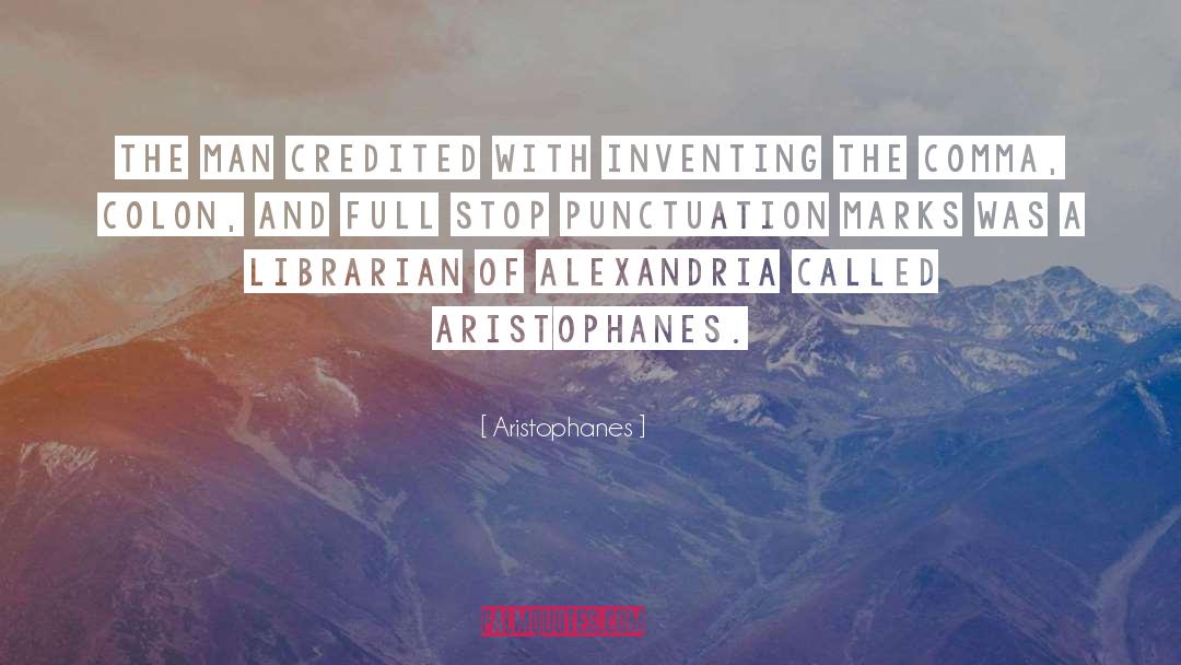 Punctuation quotes by Aristophanes