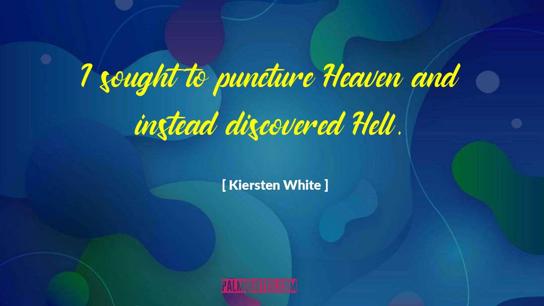 Puncture quotes by Kiersten White