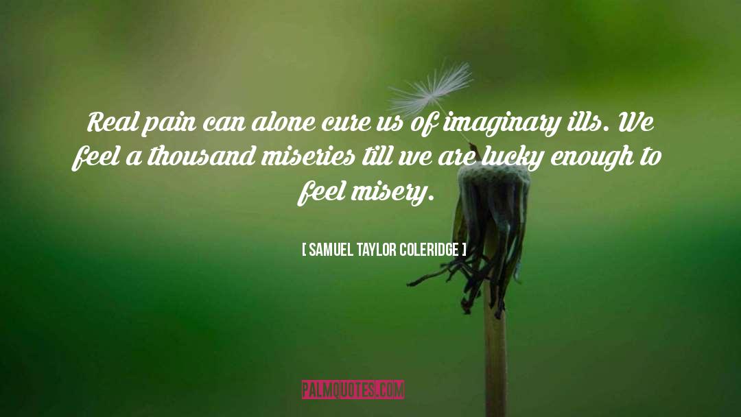 Punije Cure quotes by Samuel Taylor Coleridge