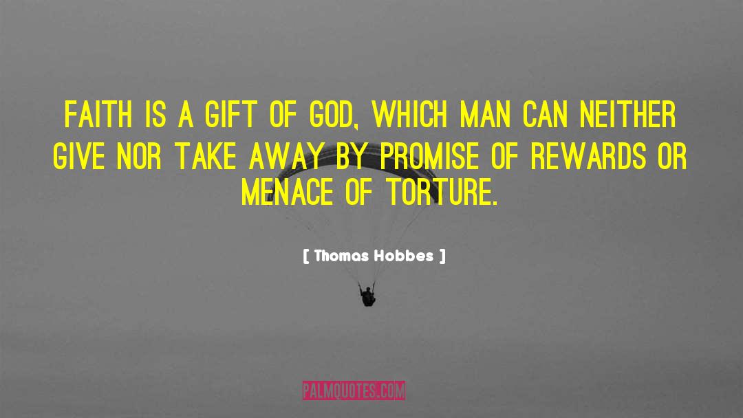 Punished By Rewards quotes by Thomas Hobbes