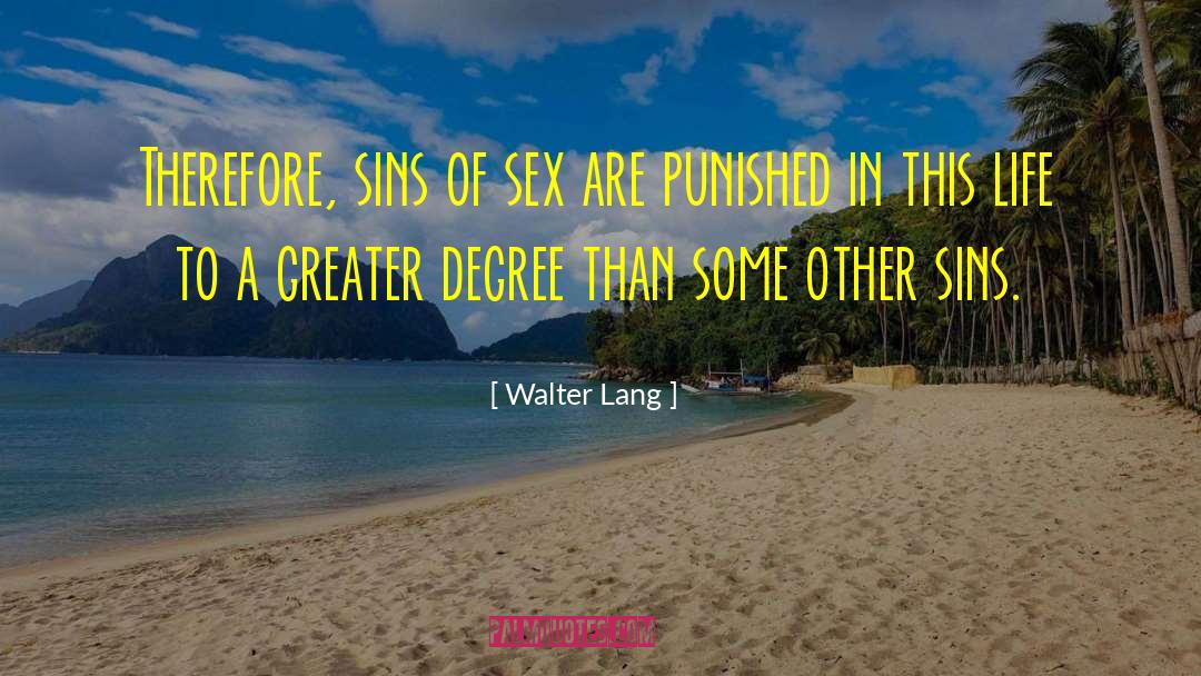 Punished quotes by Walter Lang