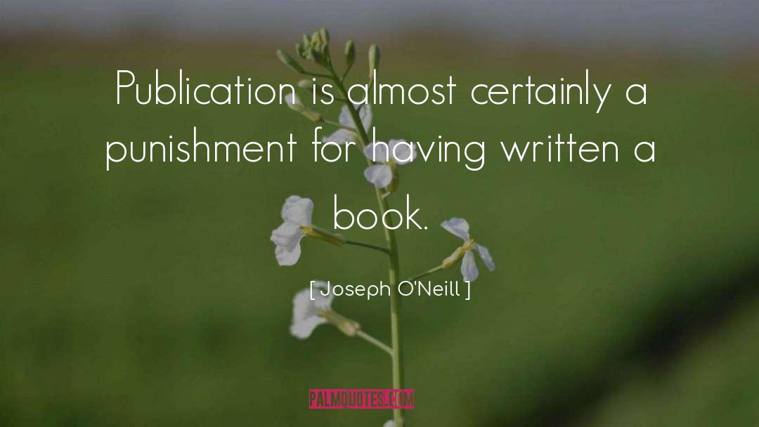 Punishment quotes by Joseph O'Neill