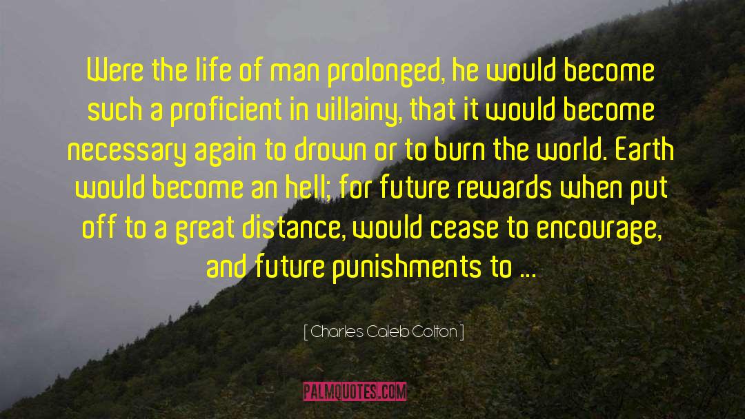 Punishments quotes by Charles Caleb Colton