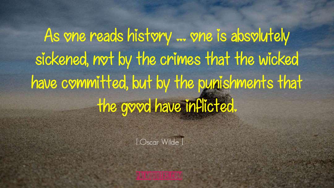 Punishments quotes by Oscar Wilde