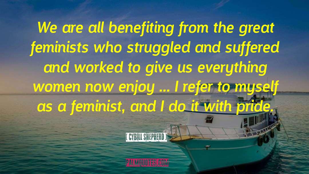 Punk Feminism quotes by Cybill Shepherd