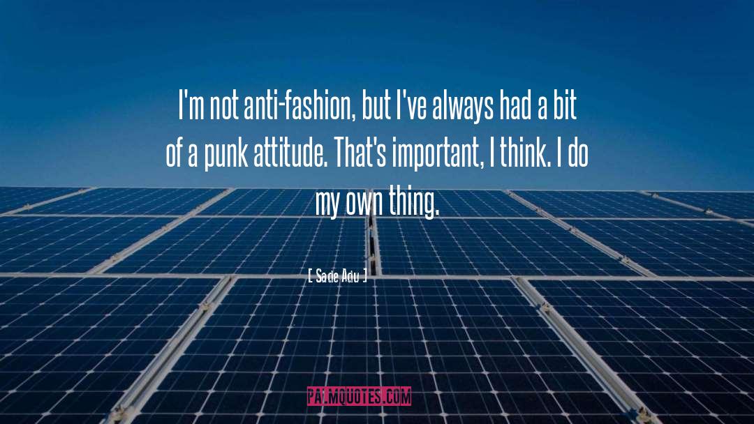 Punk quotes by Sade Adu
