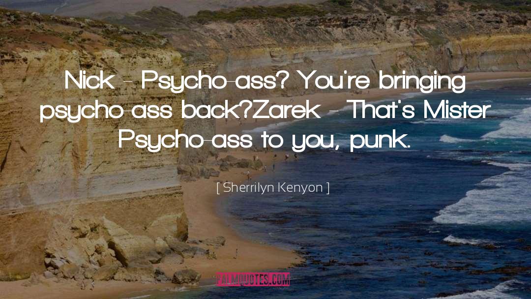 Punk quotes by Sherrilyn Kenyon