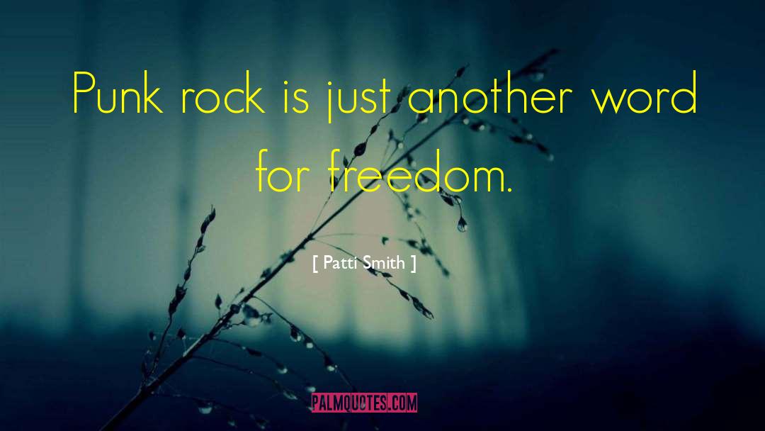 Punk Rock quotes by Patti Smith