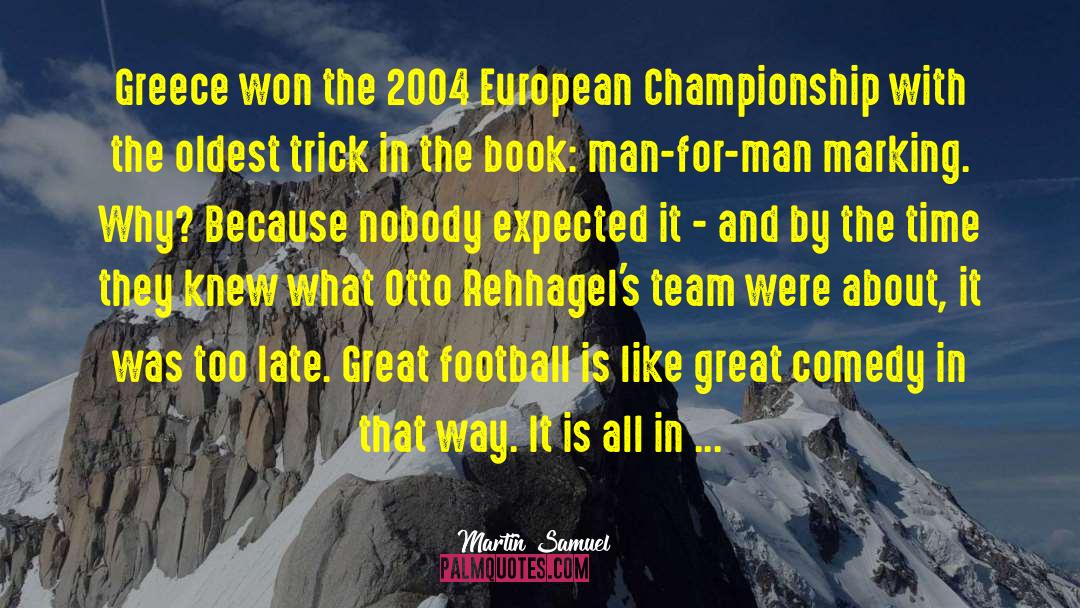 Punted Soccer quotes by Martin Samuel