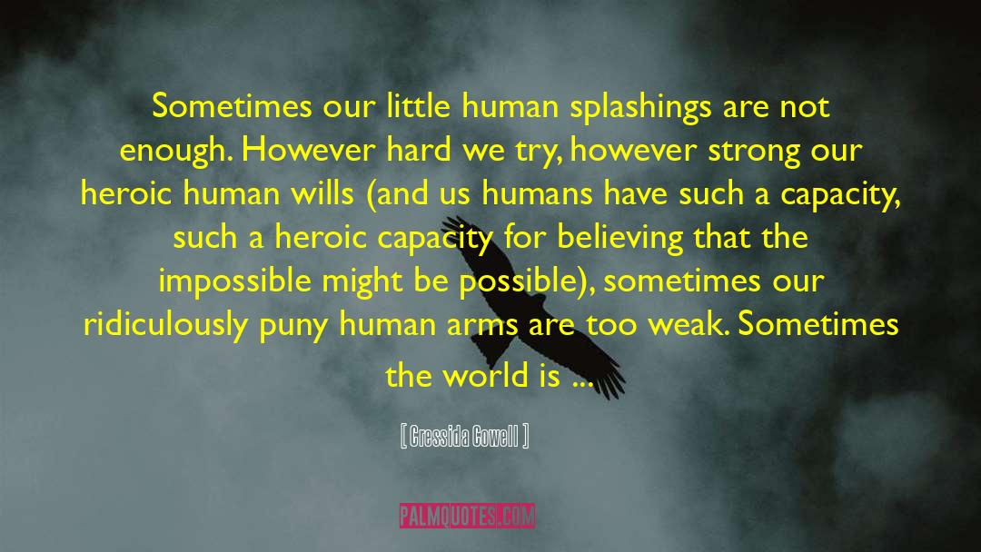 Puny Human quotes by Cressida Cowell