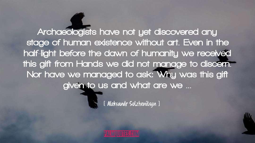 Puny Human quotes by Aleksandr Solzhenitsyn