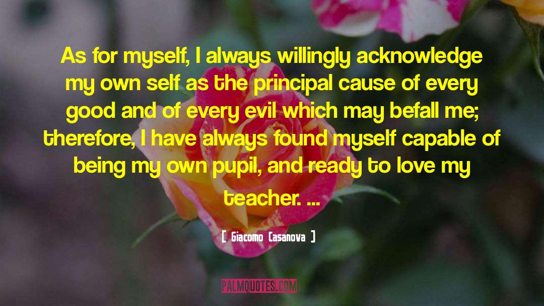 Pupils quotes by Giacomo Casanova