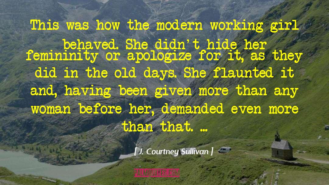 Puppet Girl quotes by J. Courtney Sullivan