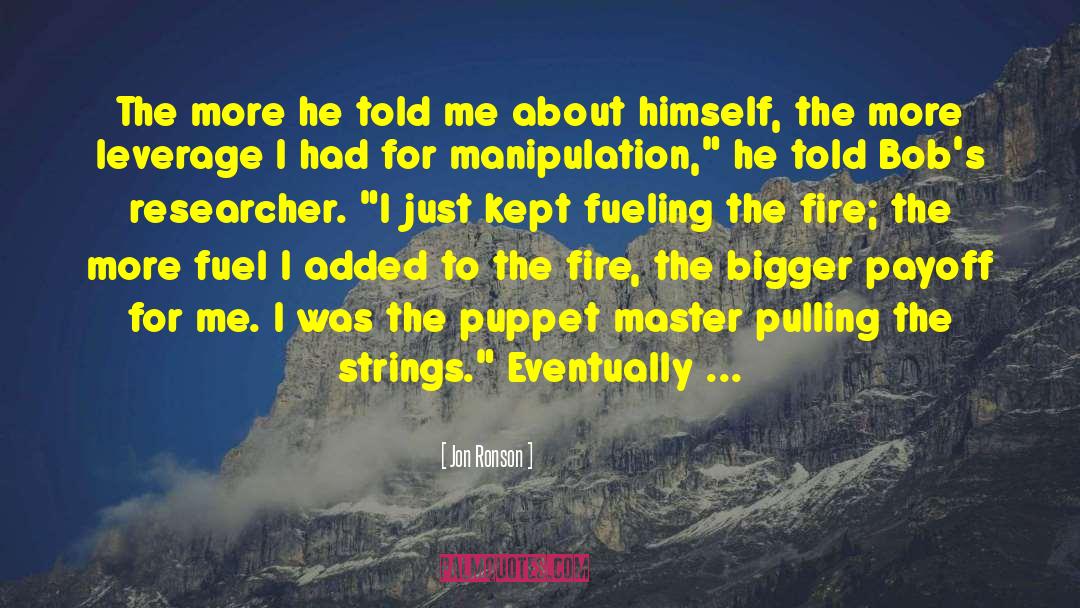 Puppet Master quotes by Jon Ronson