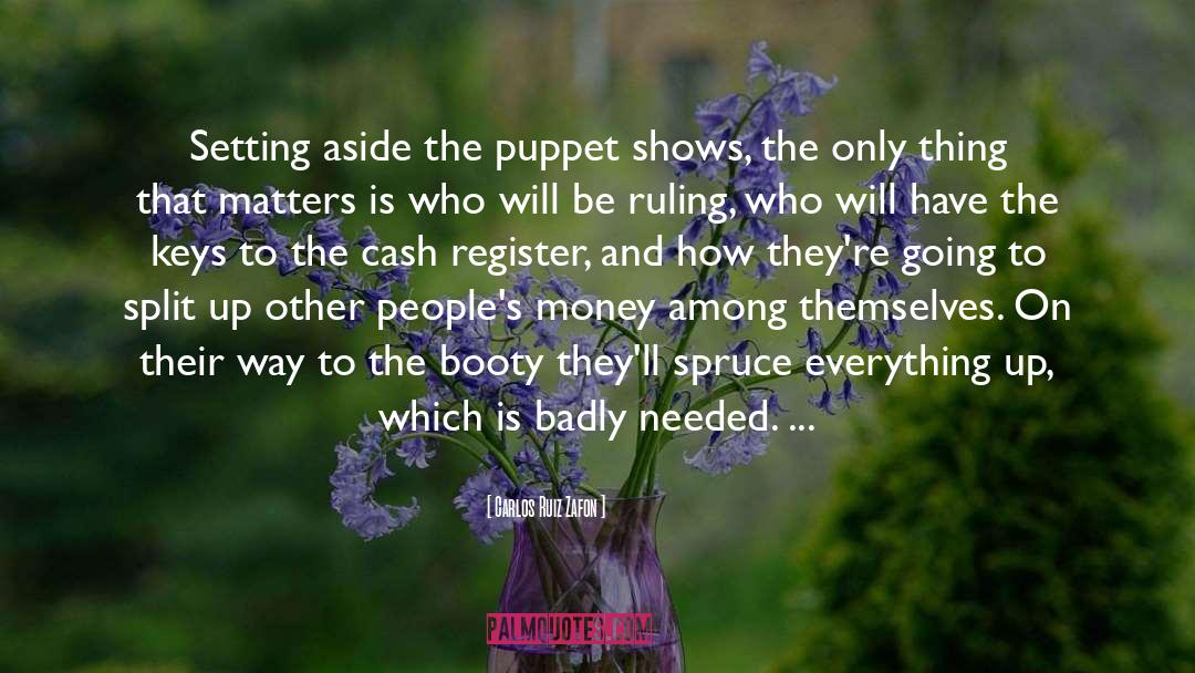 Puppet quotes by Carlos Ruiz Zafon