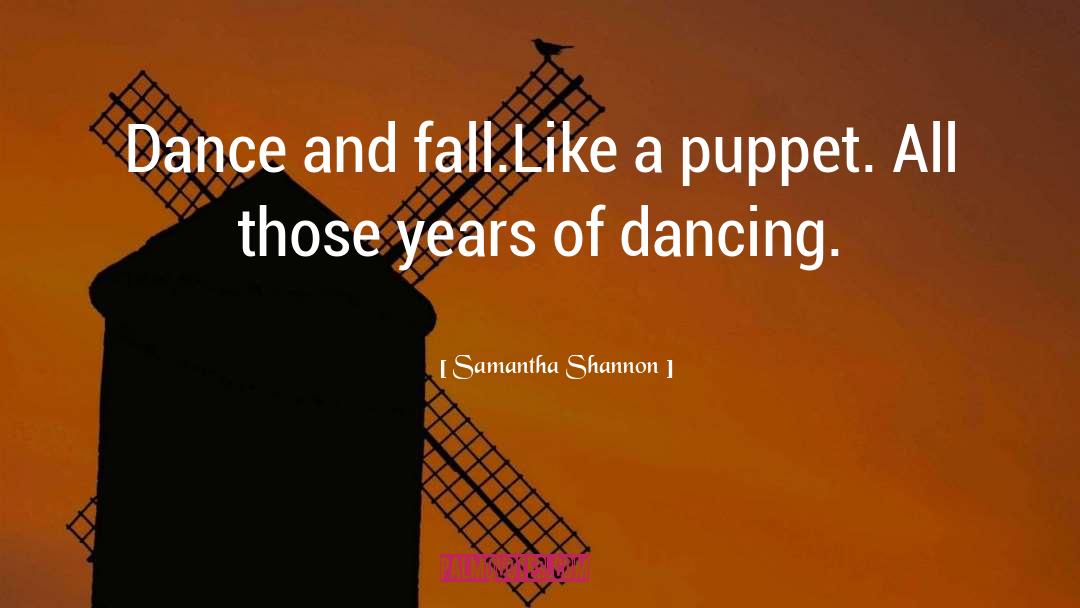Puppet quotes by Samantha Shannon